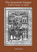 The Essential Gospel