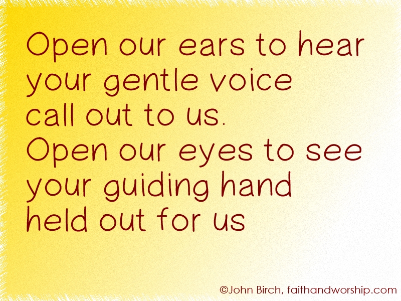 God, ears, prayer, call, listen, guiding, hand