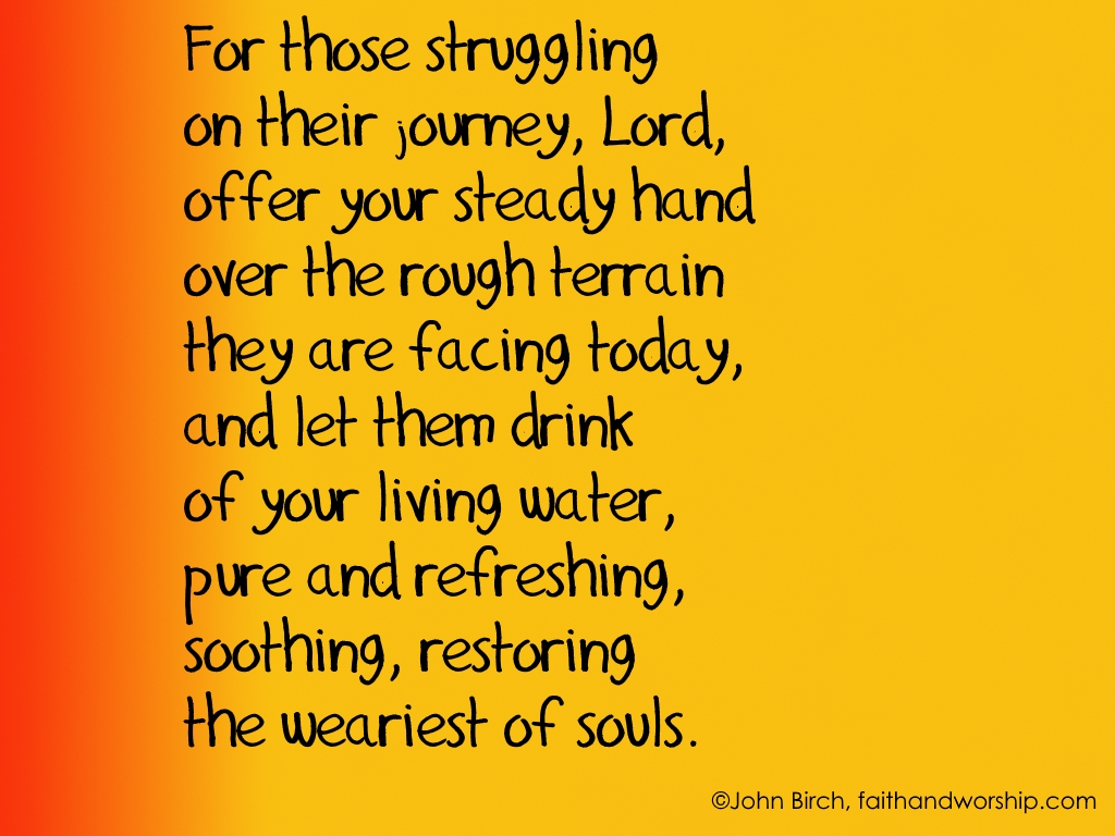 prayer, meme,journey, struggle, hand, drink, living, water, restoring, souls